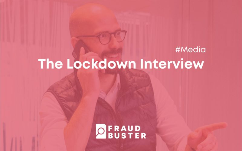 The Lockdown Interview by FraudBuster